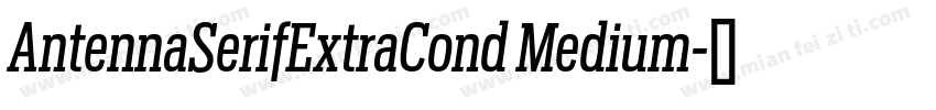 AntennaSerifExtraCond Medium字体转换